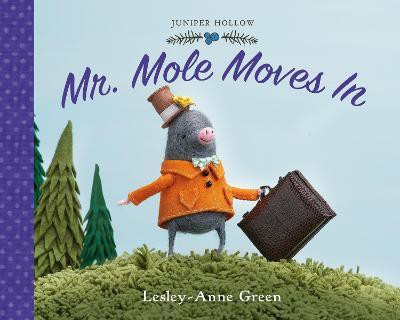 Mr. Mole Moves In(English, Hardcover, Green Lesley-Anne)
