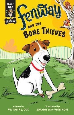 Fenway and the Bone Thieves(English, Paperback, Coe Victoria J.)