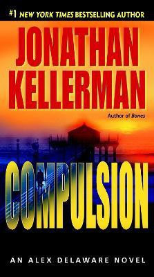 Compulsion(English, Paperback, Kellerman Jonathan)