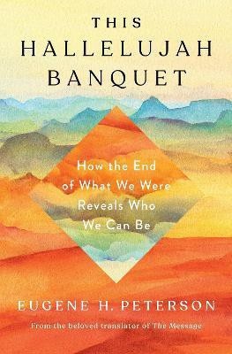 Hallelujah Banquet, This(English, Hardcover, Peterson Eugene H)