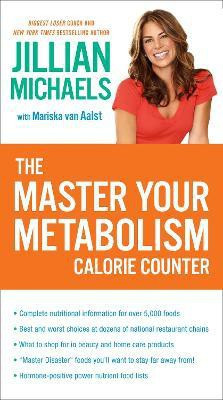 The Master Your Metabolism Calorie Counter(English, Paperback, Michaels Jillian)