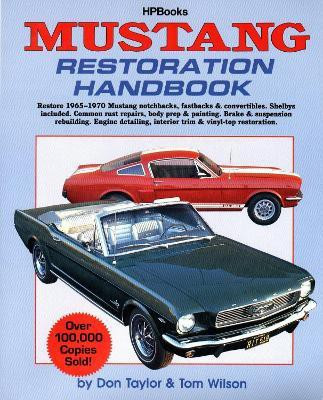 Mustang Restoration Handbook HP029(English, Paperback, Taylor Don)