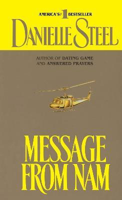 Message from Nam(English, Paperback, Steel Danielle)