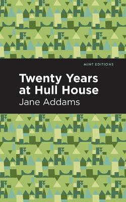 Twenty Years at Hull-House(English, Paperback, Addams Jane)