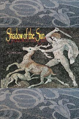 Shadow of the Sun(English, Paperback, McGuire Janet C.)