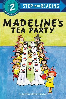 Madeline's Tea Party(English, Paperback, Marciano John Bemelemans)