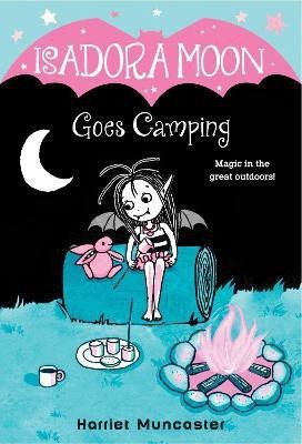 Isadora Moon Goes Camping(English, Paperback, Muncaster Harriet)