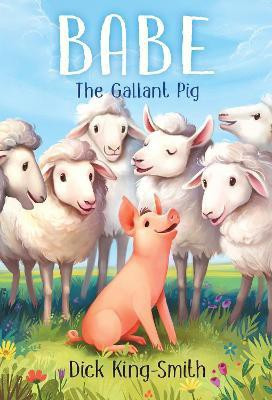 Babe: The Gallant Pig(English, Paperback, King-Smith Dick)