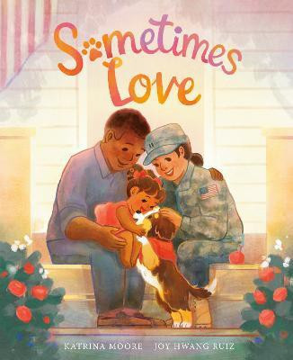 Sometimes Love(English, Hardcover, Moore Katrina)