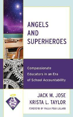 Angels and Superheroes(English, Paperback, Jose Jack M.)