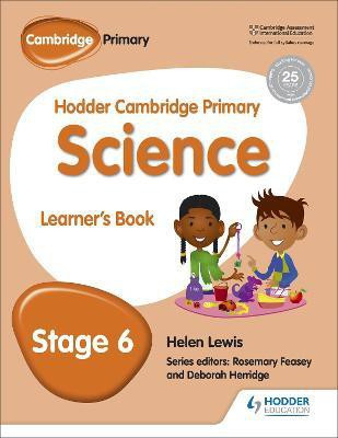 Hodder Cambridge Primary Science Learner's book 6(English, Paperback, Lewis Helen)