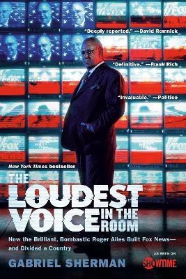 The Loudest Voice in the Room(English, Paperback, Sherman Gabriel)