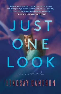 Just One Look(English, Paperback, Cameron Lindsay)