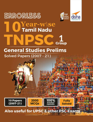 Errorless 10 Year-wise Tamil Nadu TNPSC (Group 1) General Studies Prelims Solved Papers (2007 - 21)(Paperback, Disha Experts)