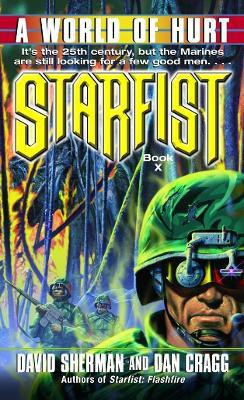 Starfist: A World of Hurt(English, Paperback, Sherman David)