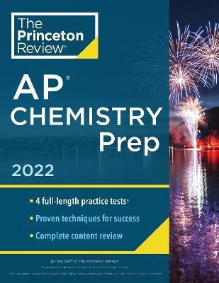 Princeton Review AP Chemistry Prep, 2022(English, Paperback, Princeton Review)