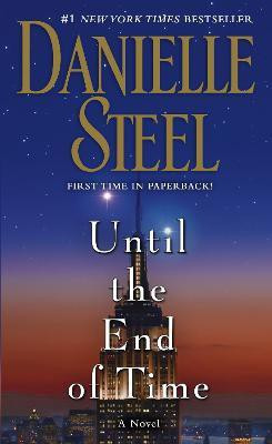 Until the End of Time(English, Paperback, Steel Danielle)