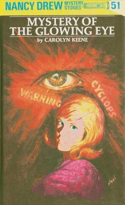 Nancy Drew 51: Mystery of the Glowing Eye(English, Hardcover, Keene Carolyn)