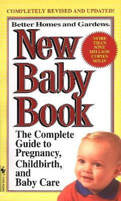 Better Homes and Gardens New Baby Book(English, Paperback, BH, G Editors)