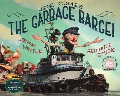 Here Comes the Garbage Barge!(English, Hardcover, Winter Jonah)