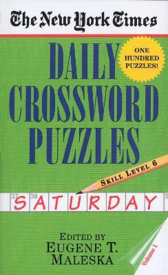 The New York Times Daily Crossword Puzzles: Saturday, Volume 1(English, Paperback, New York Times)