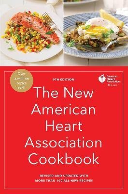 The New American Heart Association Cookbook, 9th Edition(English, Hardcover, American Heart Association)