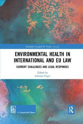 Environmental Health in International and EU Law(English, Paperback, unknown)