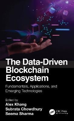 The Data-Driven Blockchain Ecosystem(English, Hardcover, unknown)