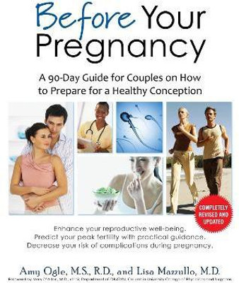 Before Your Pregnancy(English, Paperback, Ogle Amy)