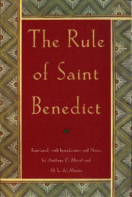 The Rule of St. Benedict(English, Paperback, Meisel Anthony C.)