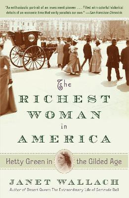 The Richest Woman in America(English, Paperback, Wallach Janet)