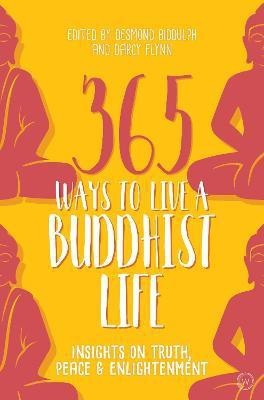 365 Ways to Live a Buddhist Life(English, Paperback, unknown)