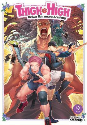 THIGH HIGH: Reiwa Hanamaru Academy Vol. 2(English, Paperback, Kotobuki)