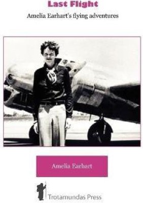 Last Flight(English, Paperback, Earhart Amelia)