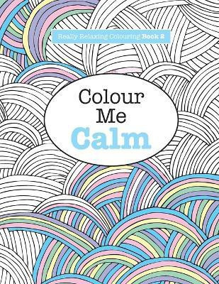 Really RELAXING Colouring Book 2(English, Paperback, James Elizabeth)