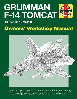 Grumman F-14 Tomcat Manual(English, Hardcover, Holmes Tony)