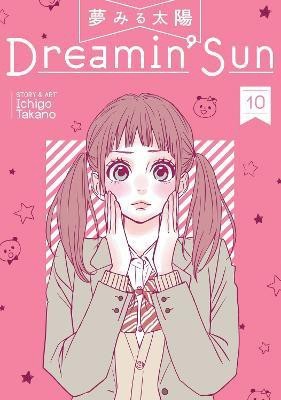 Dreamin' Sun Vol. 10(English, Paperback, Takano Ichigo)