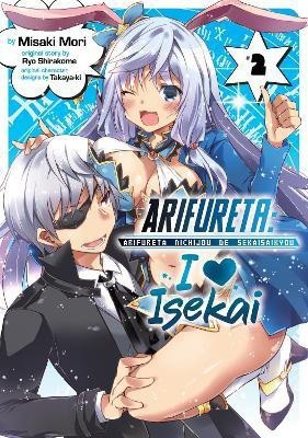 Arifureta: I Heart Isekai Vol. 2(English, Paperback, Shirakome Ryo)