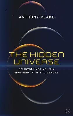 The Hidden Universe(English, Paperback, Peake Anthony)