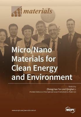 Micro/Nano Materials for Clean Energy and Environment(English, Paperback, unknown)