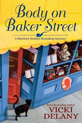Body on Baker Street(English, Paperback, Delany Vicki)