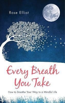 Every Breath You Take(English, Paperback, Elliot Rose)