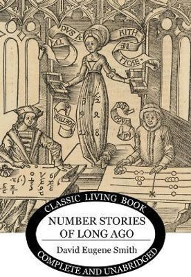 Number Stories of Long Ago(English, Paperback, Smith David Eugene)