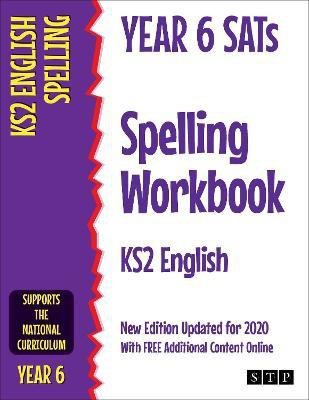 Year 6 SATs Spelling Workbook KS2 English(English, Paperback, STP Books)