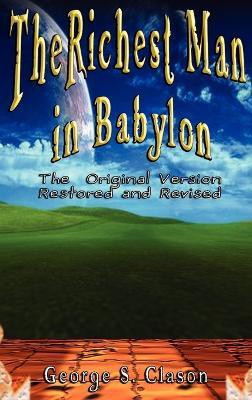 Richest Man in Babylon(English, Hardcover, Clason George Samuel)