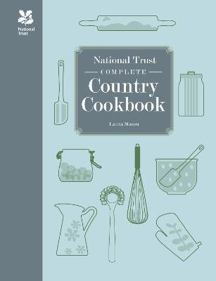 National Trust Complete Country Cookbook(English, Hardcover, Mason Laura)