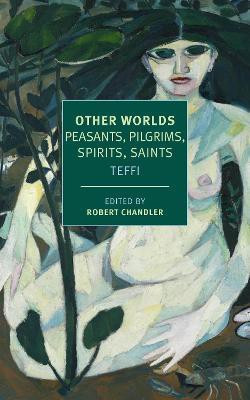 Other Worlds(English, Paperback, Teffi)