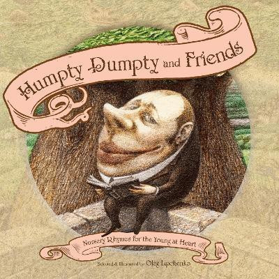 Humpty Dumpty and Friends(English, Hardcover, unknown)