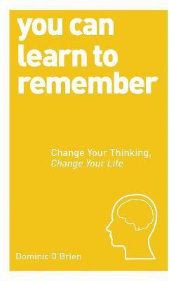 You Can Learn to Remember(English, Paperback, O'Brien Dominic)