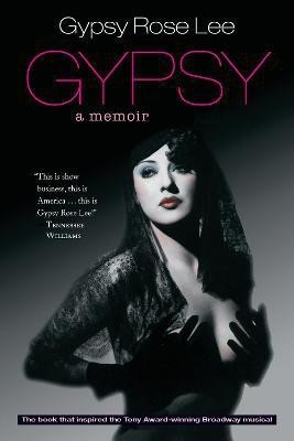 Gypsy(English, Paperback, Lee Gypsy Rose)